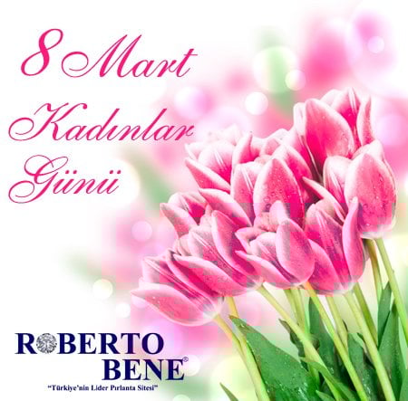 8 mart Dünya Kadınlar günü